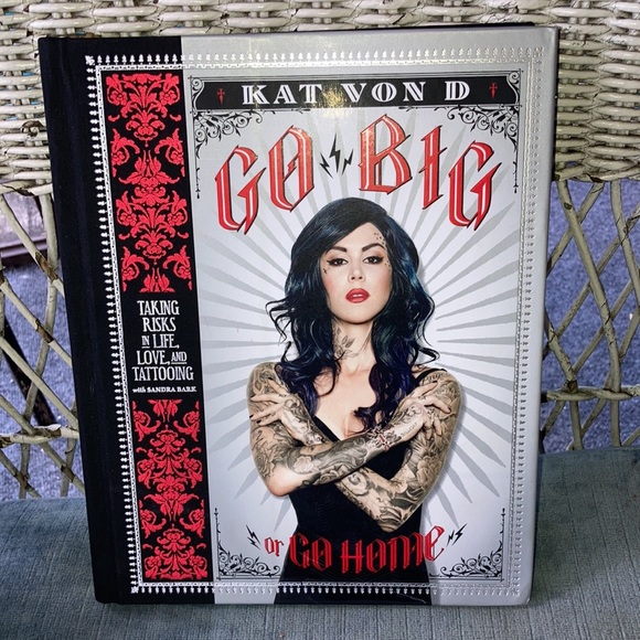 Kat Von D Other - Kay Von D Hardcover Book Go Big or Go Home